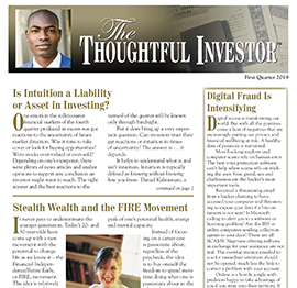 First quarter 2019 Thoughtful Investor newsletter